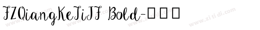 FZQiangKeTiJF Bold字体转换
